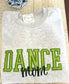 Customized Dance Sweatshirt